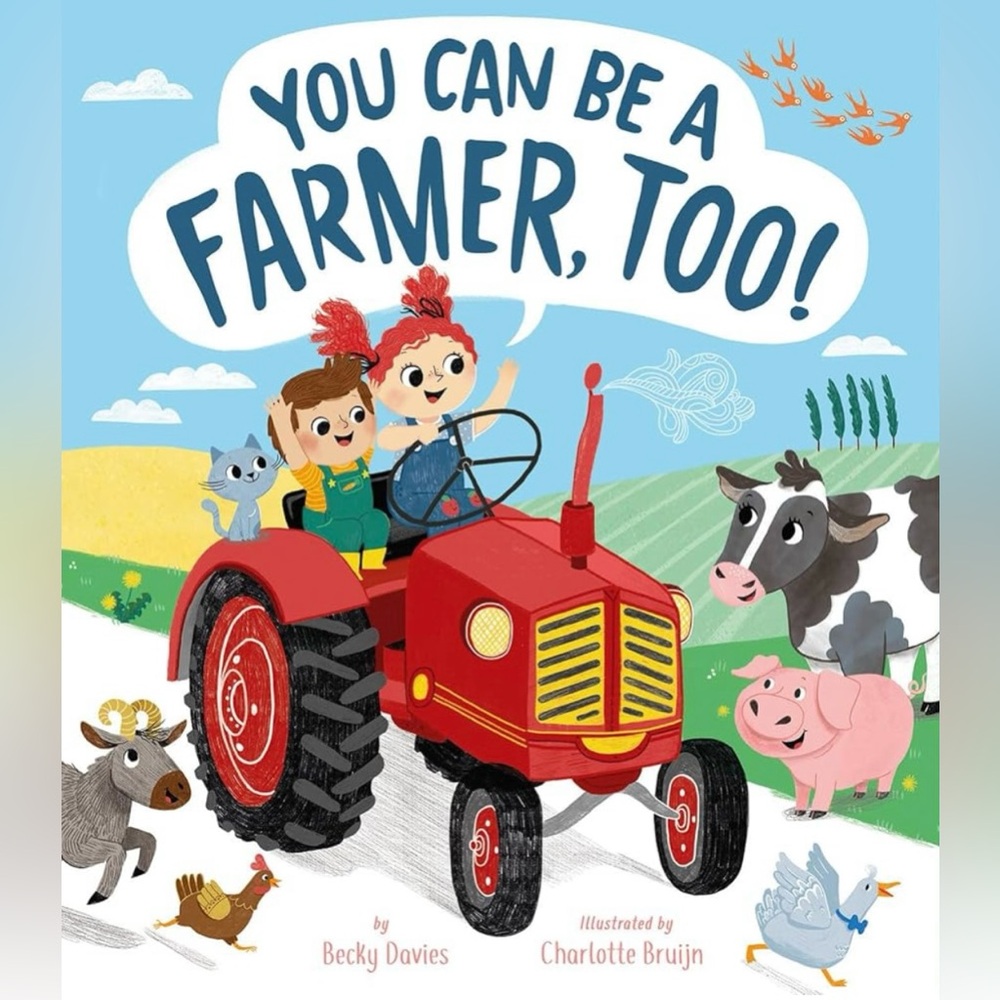 BUNDLE & SAVE 🚜You Can Be A Farmer, Too Hardcover Book by Becky Davies